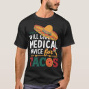 Search for funny taco tshirts Mexico