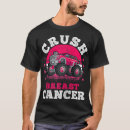 Search for crush cancer tshirts Breast
