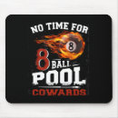Search for 8 ball mousepads Billiards design