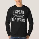 Search for rap lyrics tshirts Rapper