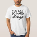 Search for you can do it tshirts Motivational
