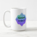 Search for good vibes mugs Encouragement