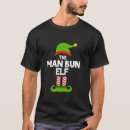 Search for man bun tshirts Elf
