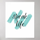 Search for speak posters Life