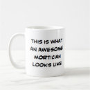 Search for mortician mugs Embalmer