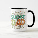 Search for super dad mugs Children