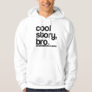 Search for cool story bro hoodies Tumblr