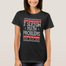 Search for math teacher ugly christmas sweater tshirts Sleigh