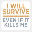 Search for funny i survived stickers Survivor