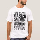 Search for master craftsman tshirts Funny