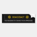 Search for oppression bumper stickers Tyranny