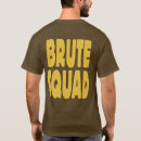 Search for brute tshirts Quote