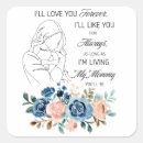 Search for mothers love stickers For her