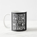 Search for awesome grandpa mugs Daddy