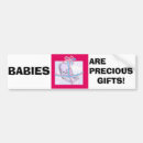 Search for precious bumper stickers Babies