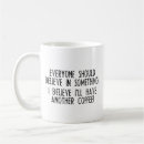 Search for i believe mugs Funny