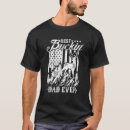 Search for buckin tshirts Father
