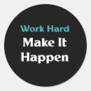 Search for hard work stickers Quote