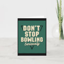 Search for bowling alley cards Humour