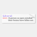 Search for liberal bumper stickers Politics