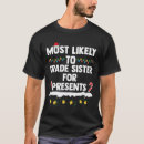 Search for sister elf tshirts Season