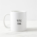 Search for wine lover mugs Humor