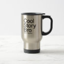Search for story telling mugs Cool story bro