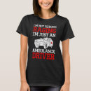Search for patient transport tshirts Emergency