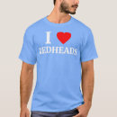 Search for i heart redheads tshirts Funny