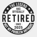 Search for no problem stickers Funny retirement