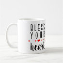 Search for southern girl mugs Bless your heart