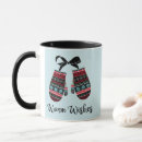 Search for warm wishes mugs Mittens