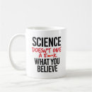 Search for what you believe mugs Facts