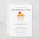 Search for friendsgiving invitations Funny