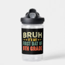 Search for 1st grade drinkware First day of school