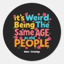 Search for sarcastic birthday stickers Age