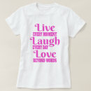 Search for live laugh love tshirts Pink