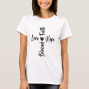 Search for faith hope love tshirts Religious