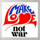 Search for make love not war posters Hippie