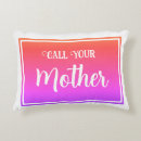 Search for call mom cushions Student