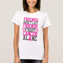 Search for breast cancer sayings tshirts Cancer awareness month