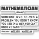 Search for mathematics lover stickers Mathematician