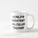 Search for calculus teacher mugs Math