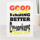 Search for coworker humour cards Good luck