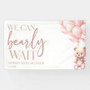 Search for teddy bear banners We can bearly wait