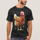 Search for chicken christmas tshirts Trends