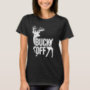 Search for buck tshirts Dad