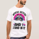Search for hetero pride tshirts Worse