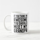 Search for awesome grandpa mugs Granddad