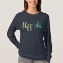 Search for uff da tshirts Norway